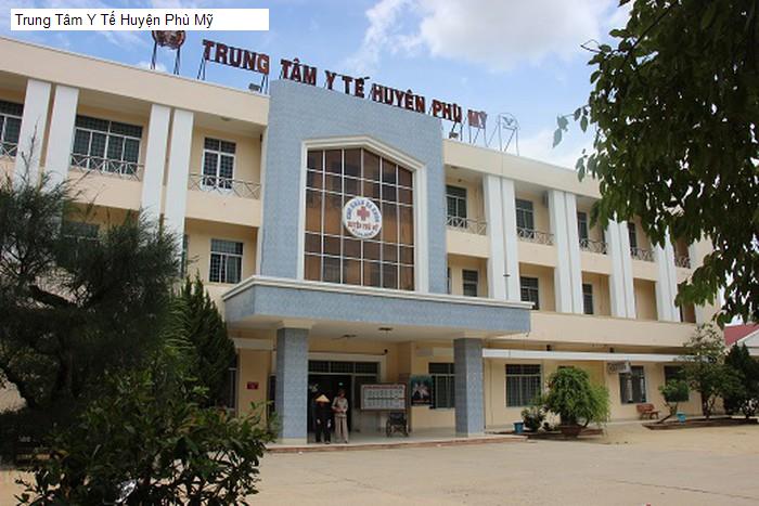 Trung Tâm Y Tế Huyện Phù Mỹ