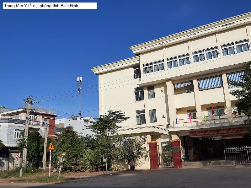 Trung tâm Y tế dự phòng tỉnh Bình Định