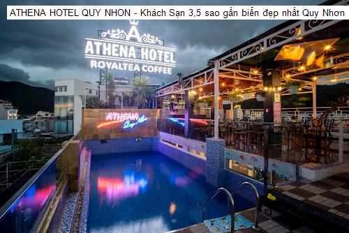 ATHENA HOTEL QUY NHON - Khách Sạn 3,5 sao gần biển đẹp nhất Quy Nhơn